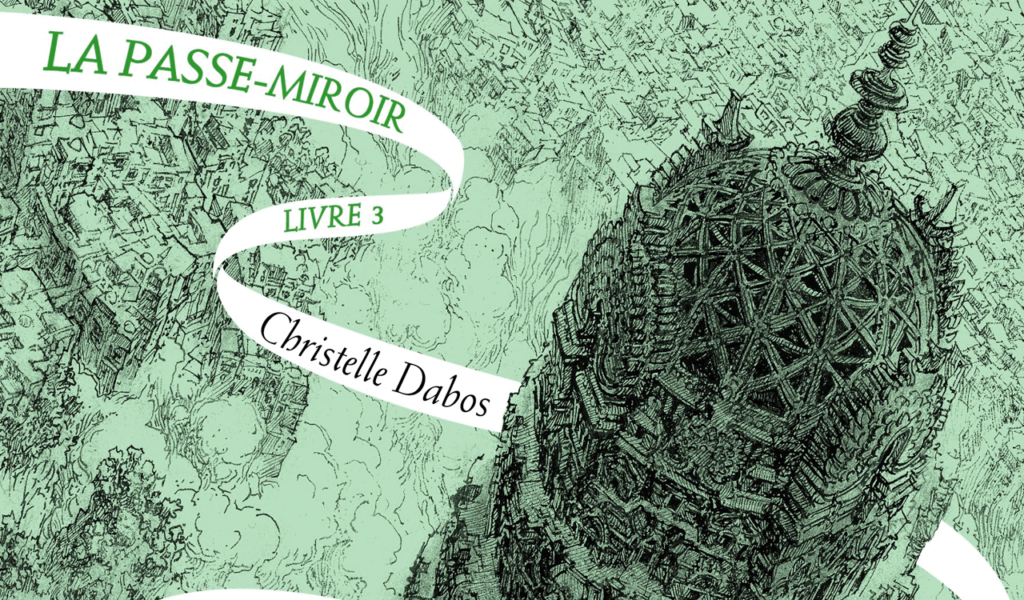 La Passe-Miroir tome 3 : la mémoire de Babel - Lisly s world