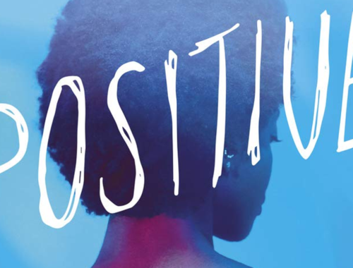 Positive : un roman pour parler du VIH