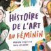 Histoire de l’art au féminin