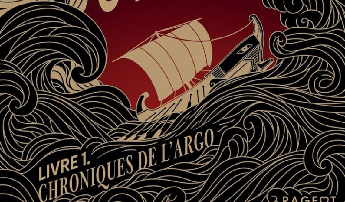 Les chroniques de l’Argo tome 1 : Le sang et la mer