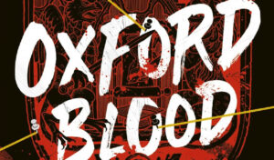 Oxford blood de Rachael Davis Featherstone