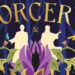Sorcery and small magics de Maiga Doocy