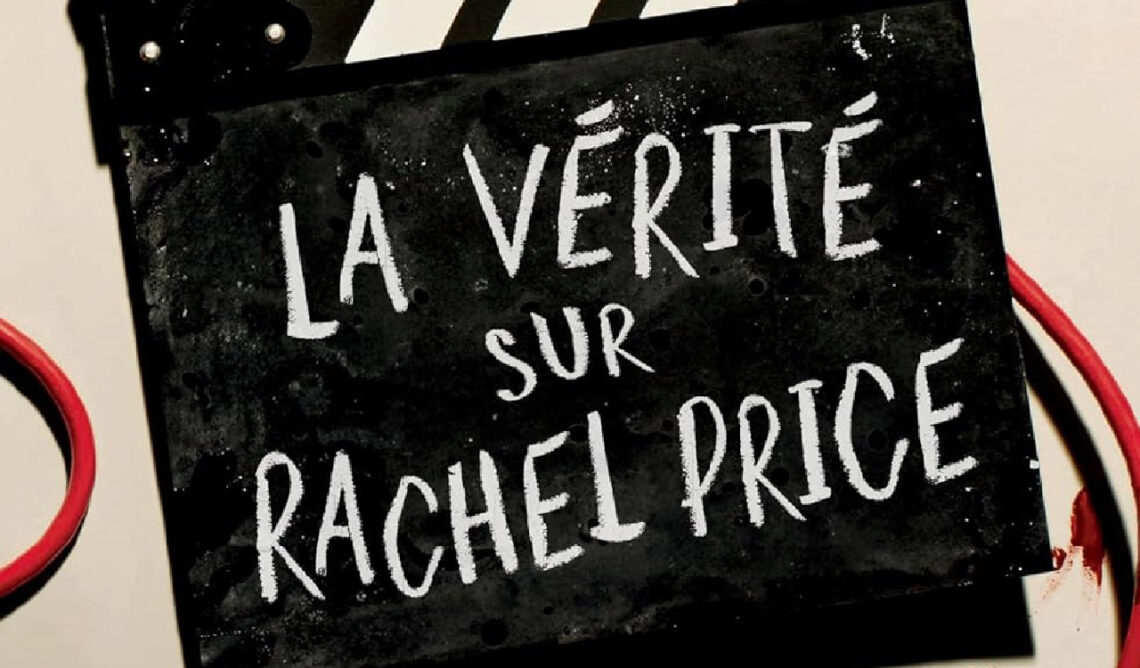 La vérité sur Rachel Price de Holly Jackson