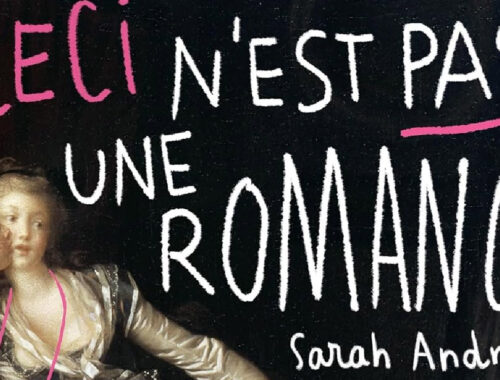 Ceci n’est pas une romance de Sarah Andrès